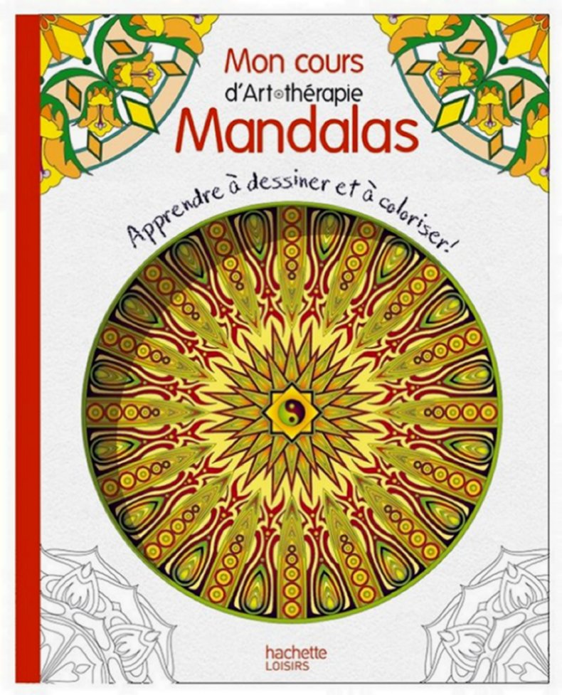 MON COURS D'ART-THERAPIE MANDALAS [Jean-Lou Guérin/Hachette]