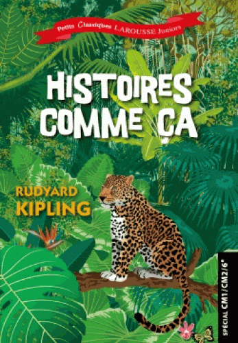 HISTOIRES COMME CA [Kipling/Larousse]