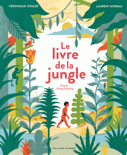 LE LIVRE DE LA JUNGLE [Kipling/Gallimard]