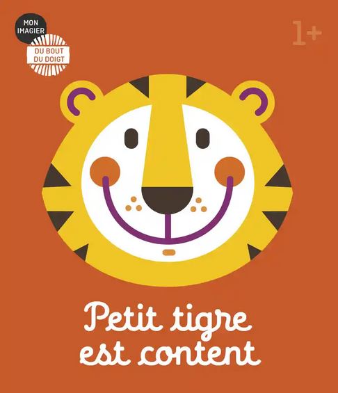 PETIT TIGRE EST CONTENT [Surya Sajnani/Casterman]