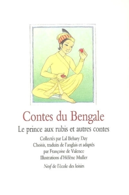 CONTES DU BENGALE [L.B. Day/Ecole des Loisirs]