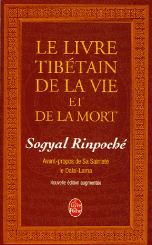 LE LIVRE TIBETAIN DE LA VIE ET DE LA MORT [Soygal Rinpoché/LDP]