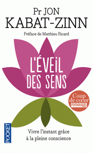 L'EVEIL DES SENS [Jon Kabat-Zinn/Pocket]