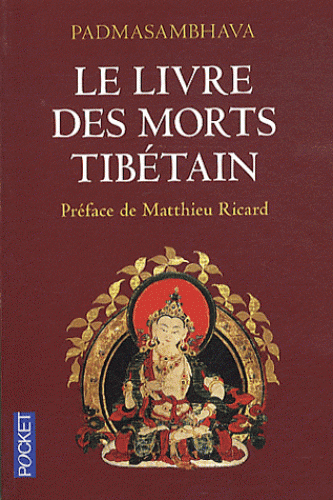 LE LIVRE DES MORTS TIBETAIN [Padmasambhava/Pocket]