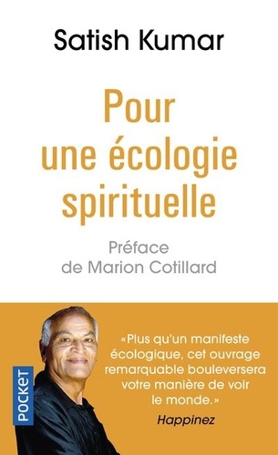 POUR UNE ECOLOGIE SPIRITUELLE [Satish Kumar/Pocket]