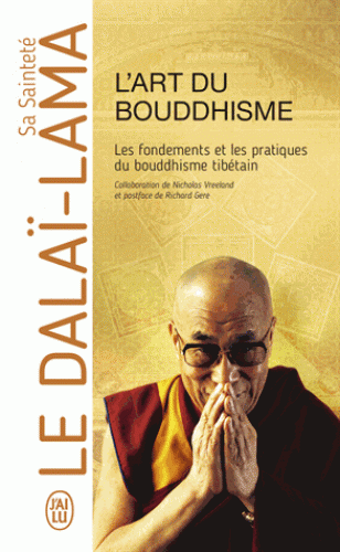 L'ART DU BOUDDHISME [Dalaï-Lama/J´ai lu]