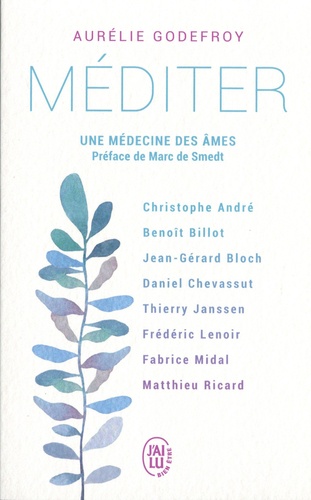 MEDITER. Une médecine des âmes [Collectif/J'ai Lu]