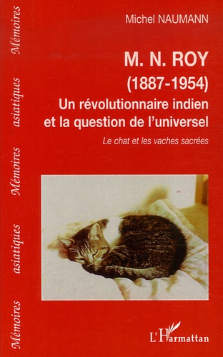 ROY M.N. (1887-1954) [Michel Naumann/Harmattan] prix réduit