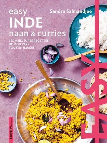 EASY INDE. Naans & Curries [Sandra Salmandjee/Mango]