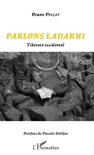 PARLONS LADAKHI [Bruno Poizat/L'Harmattan]