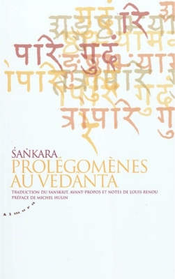 PROLEGOMENES AU VEDANTA [Sankara/Louis Renou/Almora]