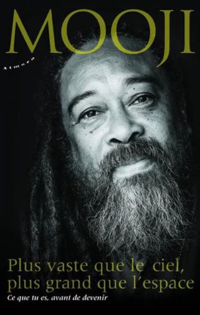 PLUS VASTE QUE LE CIEL… [Mooji/Almora]