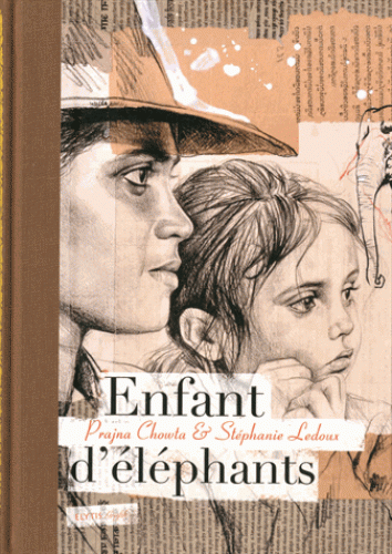 ENFANT D ELEPHANTS [Stéphanie Ledoux et Prajna Chowta/Elytis]