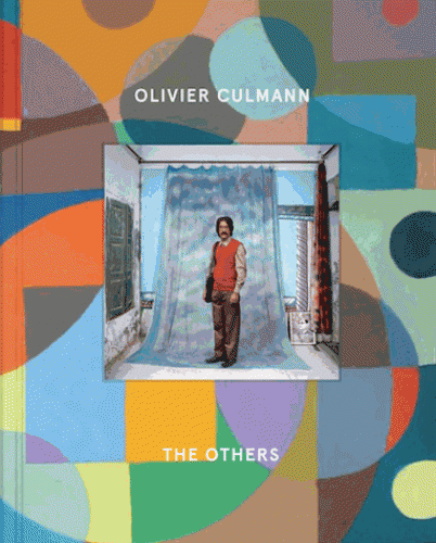 THE OTHERS [Olivier Culmann/Xavier Barral]