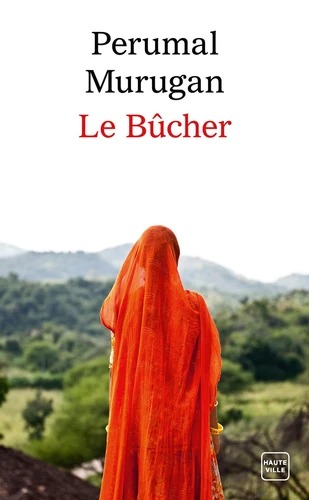 LE BUCHER [Perumal Murugan/Hauteville]