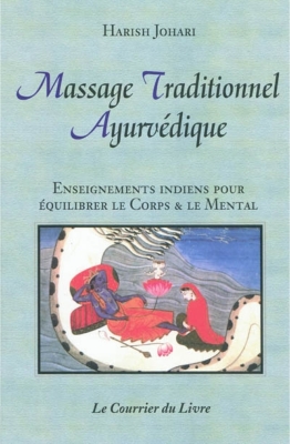 MASSAGE TRADITIONNEL AYURVEDIQUE [Harish Johari/CDL]