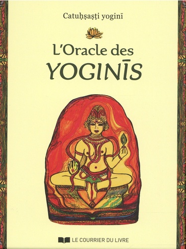 L'ORACLE DES YOGINIS. Coffret 64 cartes [Catuhsasti yogini/CDL]