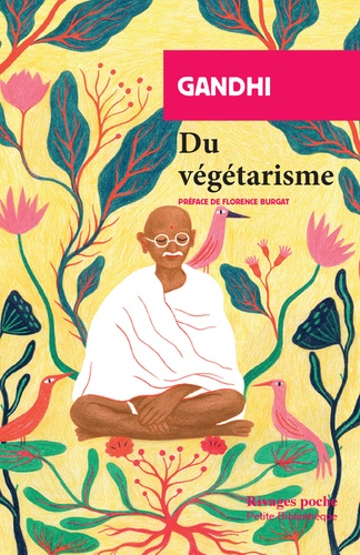 DU VEGETARISME [Gandhi/Rivages]