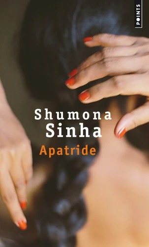 APATRIDE [Shumona Sinha/Points]