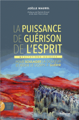 LA PUISSANCE DE GUERISON DE L'ESPRIT [Livre+CD/MP3/Joëlle Maurel/Trédaniel]