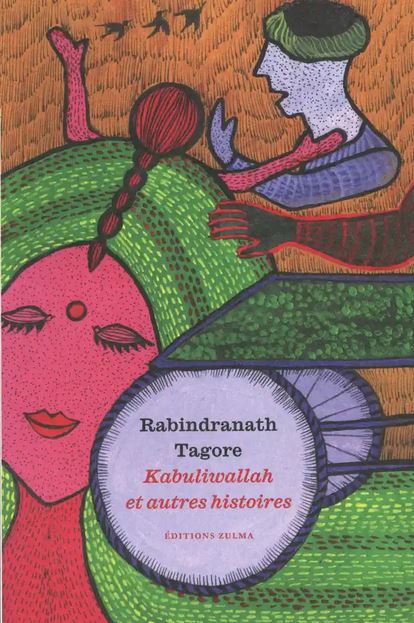 KABULIWALLAH [Rabindranath Tagore/Zulma poche]