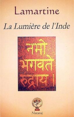 LUMIERE DE L'INDE [Lamartine/Nataraj]