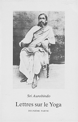 LETTRES SUR LE YOGA - tome 2 [Aurobindo/Sabda]