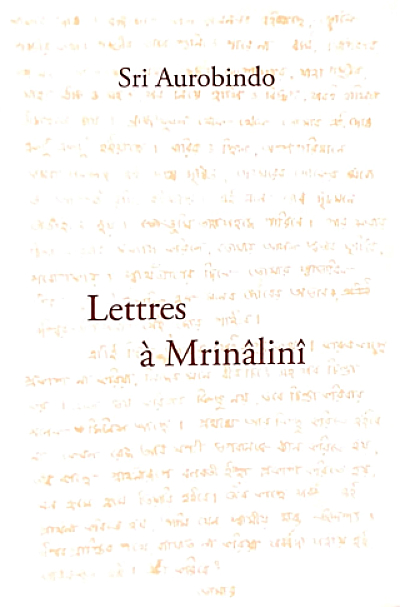 LETTRES A MRINALINI [Aurobindo/Sabda]