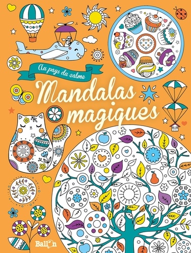 MANDALAS MAGIQUES [Ballon Kids]