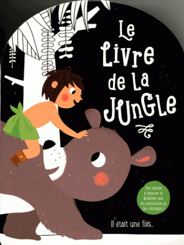 LE LIVRE DE LA JUNGLE [Maria Neradova/Tam Tam]