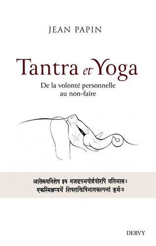 TANTRA ET YOGA [Jean Papin/Dervy]