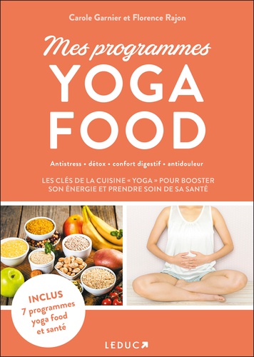 YOGA FOOD [Carole Garnier, Florence Rajon/Leduc.S]