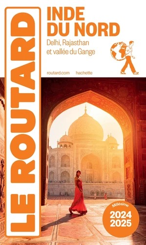 INDE DU NORD [Guide du Routard 2024 / 25]