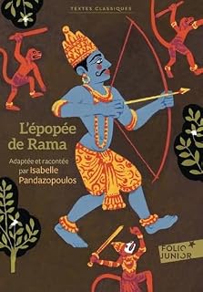 L'EPOPEE DE RAMA [Valmiki, Isabelle Pandazopoulos / Folio]