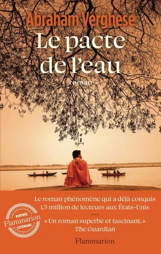 LE PACTE DE L EAU [Abraham Verghese / Flammarion]