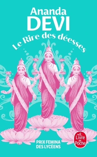 LE RIRE DES DEESSES [Ananda Devi / LDP]