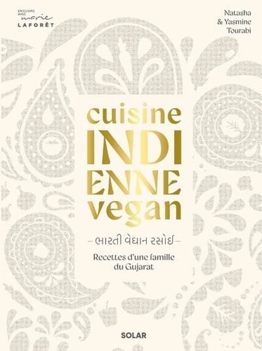 CUISINE INDIENNE VEGAN [Natasha & Yasmine Tourabi / Solar]