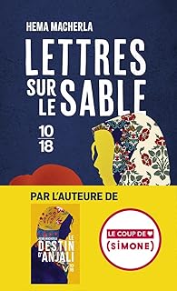 LETTRES SUR LE SABLE [Hema Macherla / 10X18]
