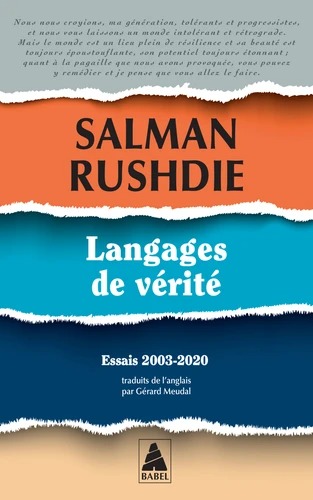 LANGAGES DE VERITE. Essais 2003-2020 [Salman Rushdie / Actes Sud poche]