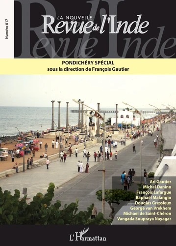 NOUVELLE REVUE DE L'INDE n° 17 : Pondichéry Spécial [Harmattan]
