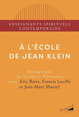 A L'ECOLE DE JEAN KLEIN [Collectif / Almora]