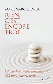 RIEN, C'EST ENCORE TROP [Marc Marciszewer / Almora]
