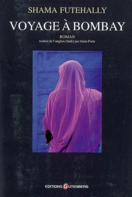 VOYAGE A BOMBAY [Shama Futehally/MÃ©moire livre] prix rÃ©duit