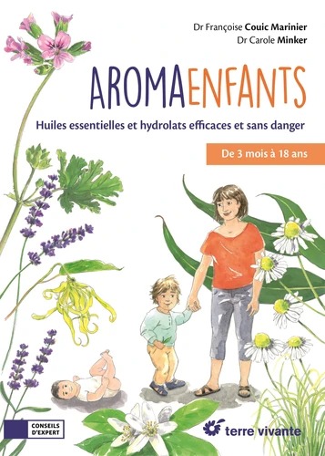 AROMA-ENFANTS [Françoise Couic-Marinier, Carole Minker / Terre Vivante]