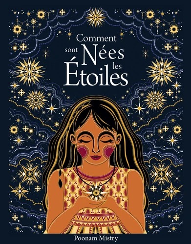COMMENT SONT NEES LES ETOILES [Poonam Mistry / Synchronique]