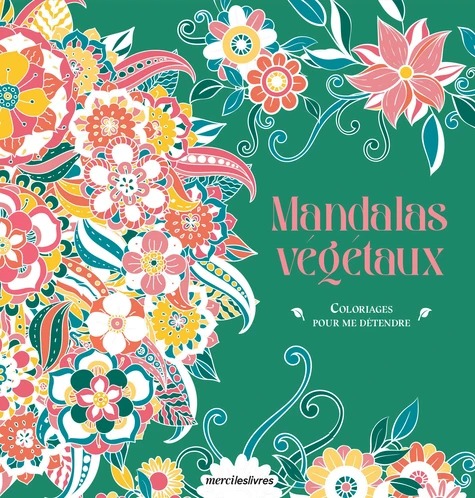 MANDALAS VEGETAUX [Mercileslivres]