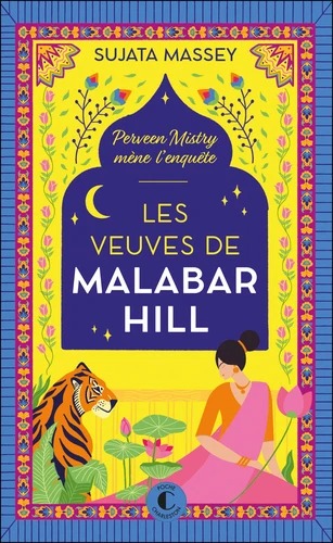 LES VEUVES DE MALABAR HILL [Sujata Massey / Charleston poche]