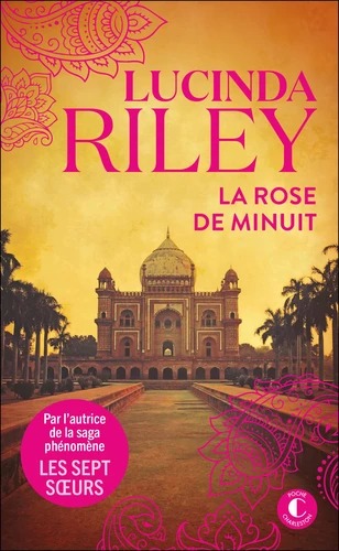 LA ROSE DE MINUIT [Lucinda Riley / Charleston]