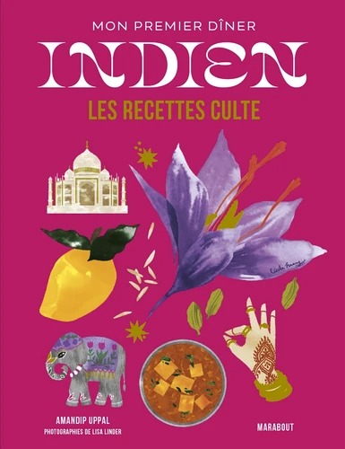 MON PREMIER DINER INDIEN [Amandip Uppal / Marabout]