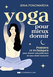 YOGA POUR MIEUX DORMIR [Jenia Ponomareva / CDL]